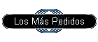 Los Ms Pedidos